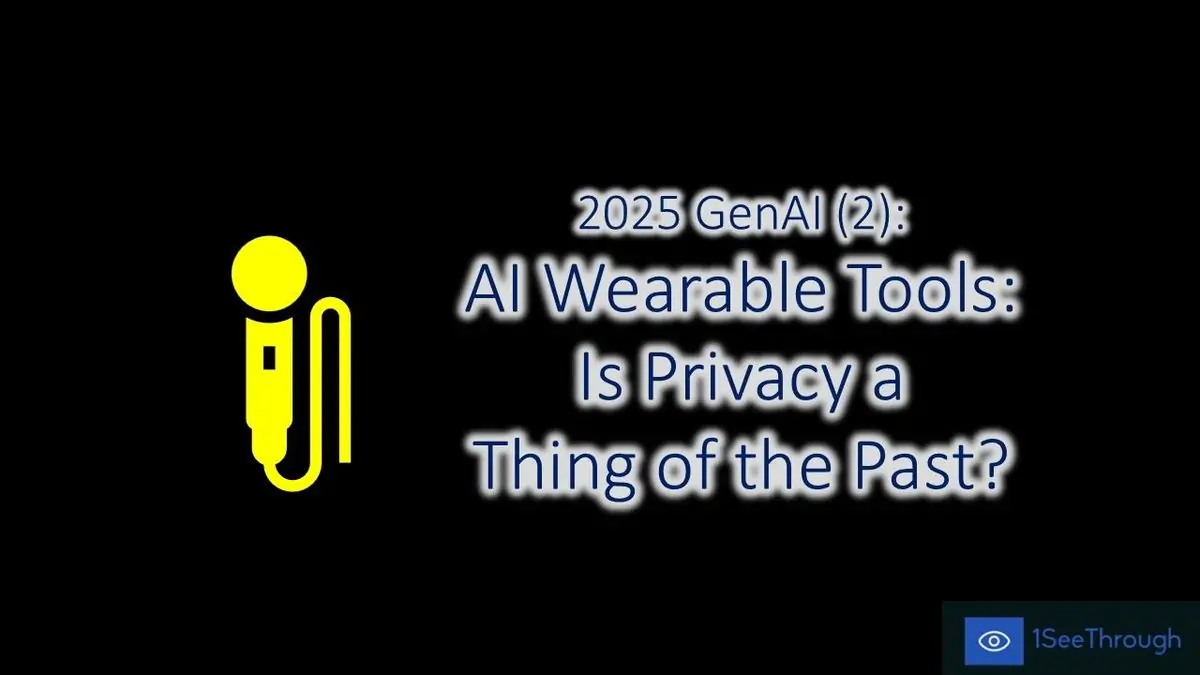 AI Wearable Tools: Is Privacy a Thing of the Past?